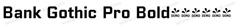 Bank Gothic Pro Bold字体转换